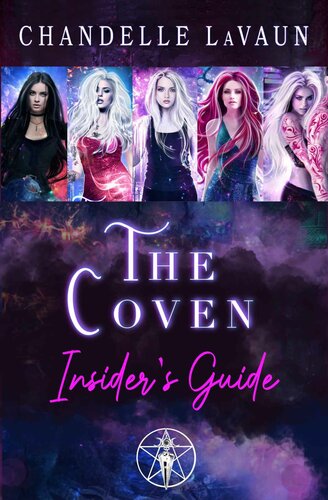 The Coven Insiders Guide Lavaun Chandelle