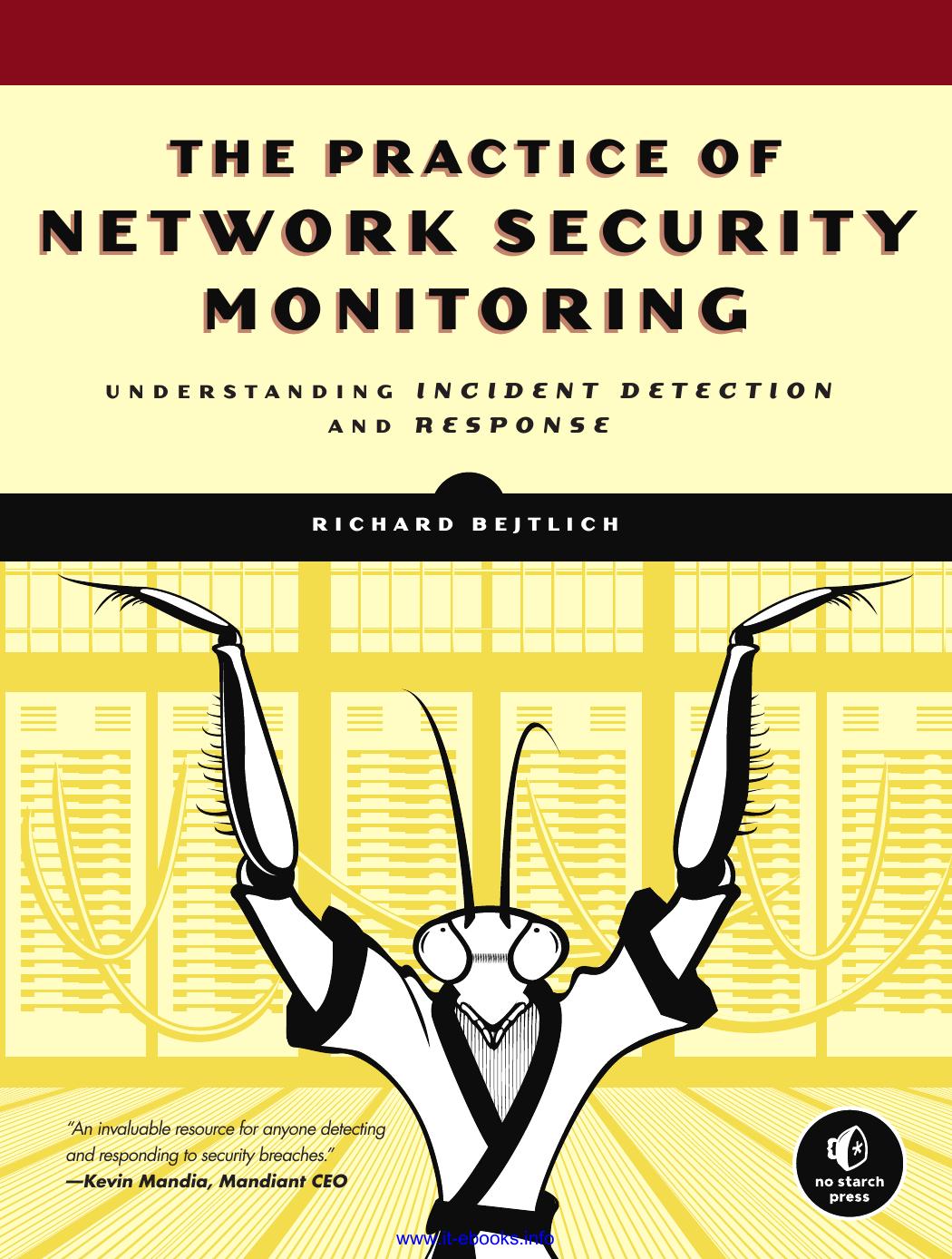 The Practice Of Network Security Monitoring 1st Edition Richard Bejtlich