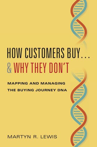 How Customers Buy And Why They Dont Martyn R Lewis