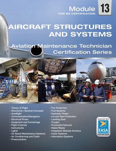 Module 13 For B2 Certification Aircraft Aerodynamic Structures And Systems