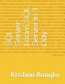 Sql Server Learn Sql Server In 1 Day Rungta Krishna