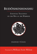 Budoshoshinshu Essential Teachings On The Way Of The Warrior Daidoji Yzan