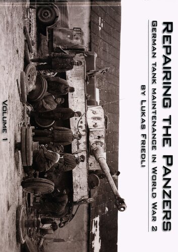Repairing The Panzers Lukas Friedli
