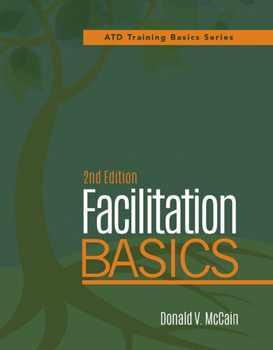 Facilitation Basics 2nd Edition Donald Mccain