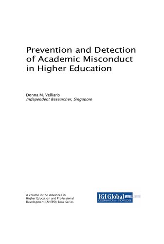 Prevention And Detection Of Academic Misconduct In Higher Education Donna M Velliaris Editor