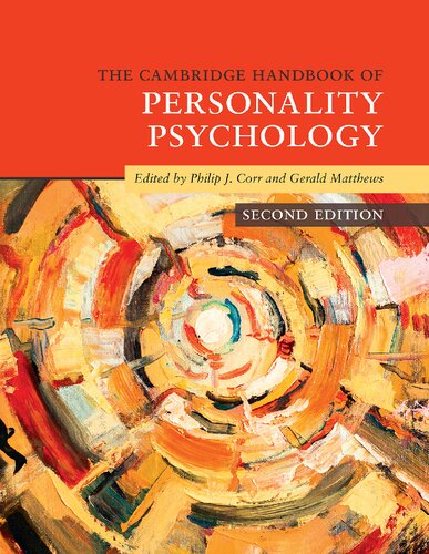 The Cambridge Handbook Of Personality Psychology 2nd Ed Second Philip J Corr
