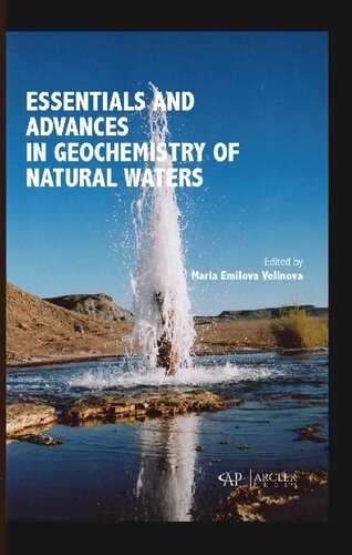 Essentials And Advances In Geochemistry Of Natural Waters Maria Emilova Velinova Editor