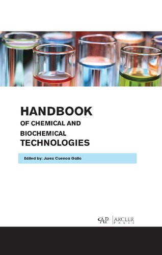 Handbook Of Chemical And Biochemical Technologies Jurex Cuenca Gallo Editor