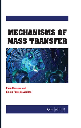 Mechanisms Of Mass Transfer Euan Russano Elaine Ferreira Avelino