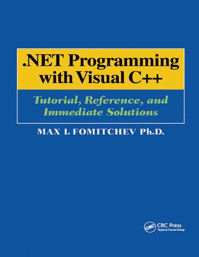 Net Programming With Visual C Tutorial Reference And Immediate Solutions Max Fomitchev