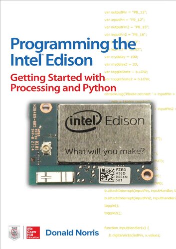 Programming The Intel Edison Getting Started With Processing And Python Donald Norris
