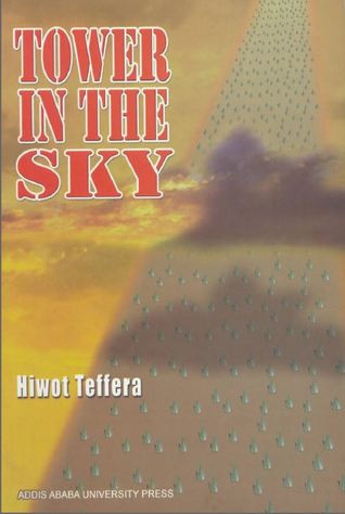 Tower In The Sky Hiwot Teffera