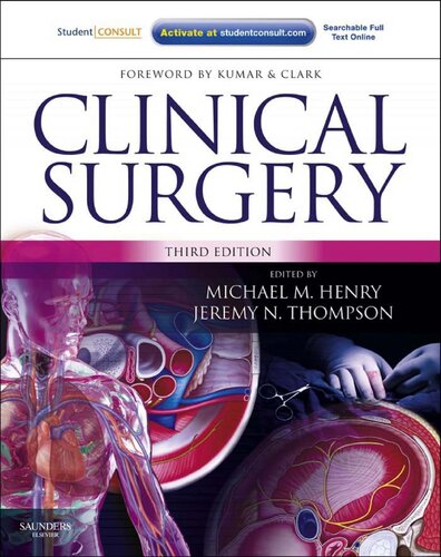 Clinical Surgery 3rd Edition Jeremy N Thompson Henry Michael M Henry