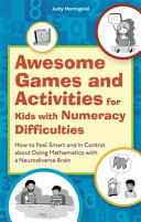 Awesome Games And Activities For Kids With Numeracy Difficulties Illustrated Hornigold