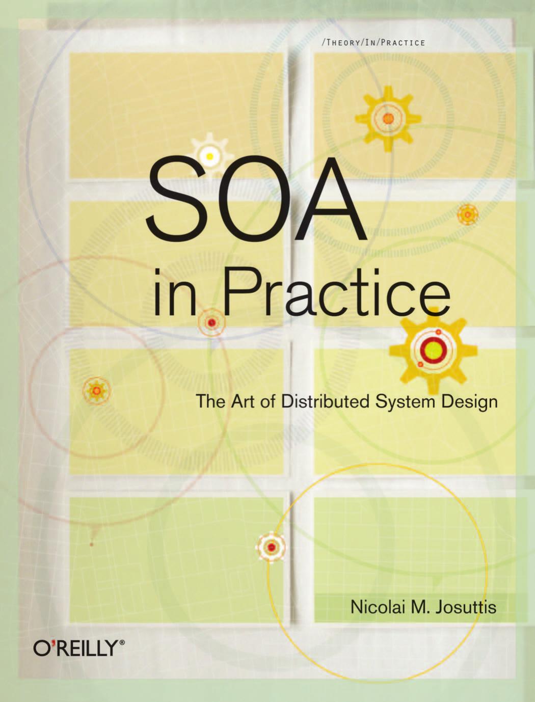 Soa In Practice 1st Edition Nicolai M Josuttis