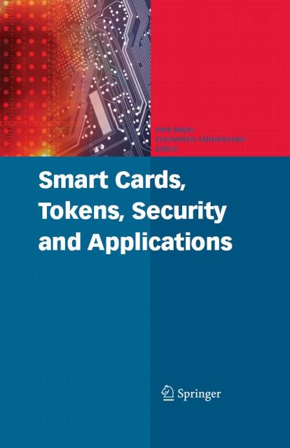 Smart Cards Tokens Security And Applications 1st Edition Keith Mayes