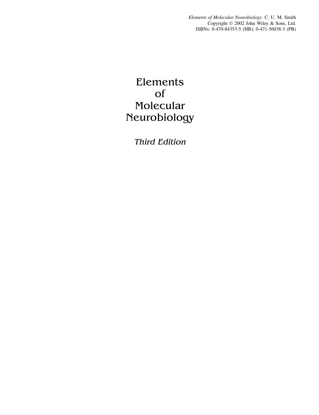Elements Of Molecular Neurobiology 3rd Edition C U M Smith