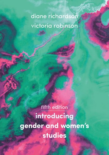 Introducing Gender And Womens Studies 5th Edition Diane Richardson Editor