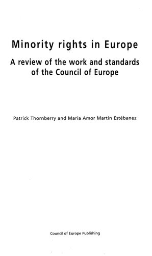 Minority Rights In Europe A Review Of The Work And Standards Of The Council Of Europe Patrick Thornberry