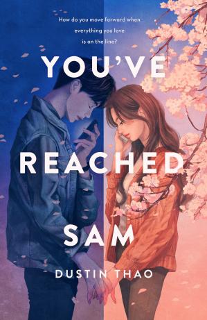 Youve Reached Sam Dustin Thao