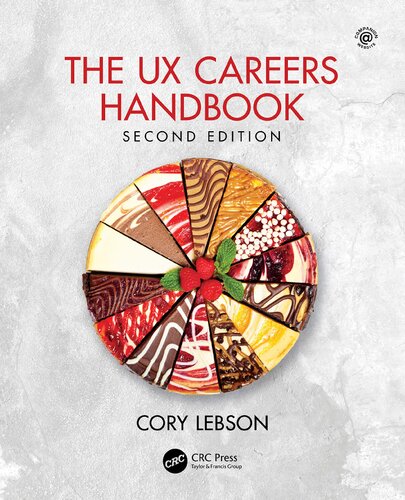 The Ux Careers Handbook Second Cory Lebson