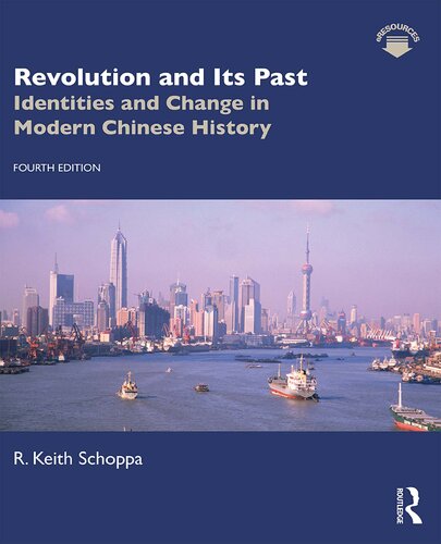 Revolution And Its Past 4th Edition R Keith Schoppa