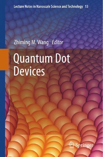 Quantum Dot Devices Zhiming M Wang
