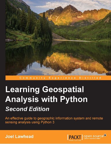 Learning Geospatial Analysis With Python 2nd Edition Joel Lawhead