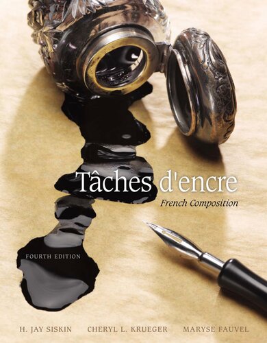 Taches Dencre French Composition World Languages 4th Edition H Jay Siskin