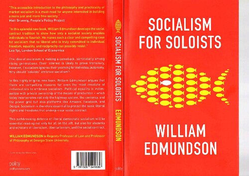 Socialism For Soloists 1st Edition William Edmundson