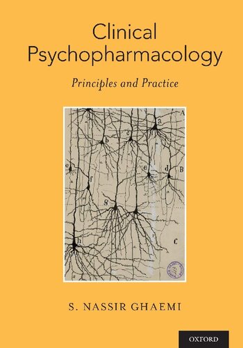 Clinical Psychopharmacology Principles And Practice 1st Edition S Nassir Ghaemi