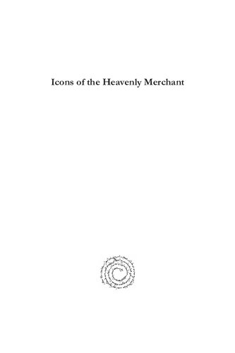 Icons Of The Heavenly Merchant Andrew Hayes