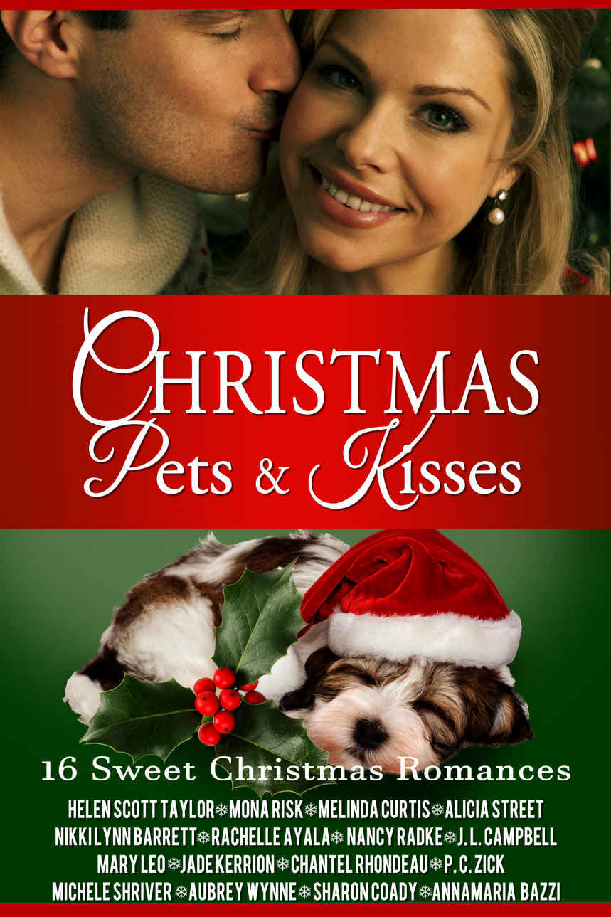 Christmas Pets And Kisses 16 Sweet Christmas Romances Helen Scott Taylor