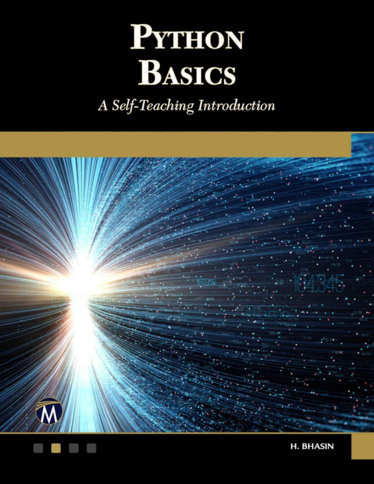 Python Basics A Selfteaching Introduction H Bhasin