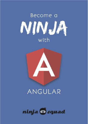 Become A Ninja With Angular V1300 1300 Ninja Squad