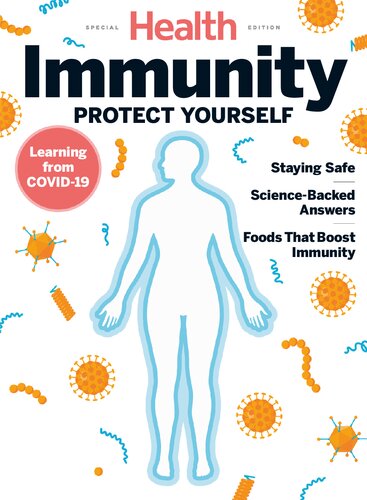 Health Immunity Protect Yourself 2020 Special The Editors Of Health