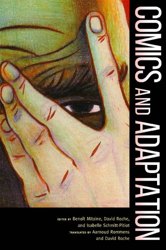 Comics And Adaptation 1st Edition Benoît Mitaine Editor David Roche Editor