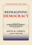 Reimagining Democracy Lessons In Deliberative Democracy From The Irish Front Line Farrell