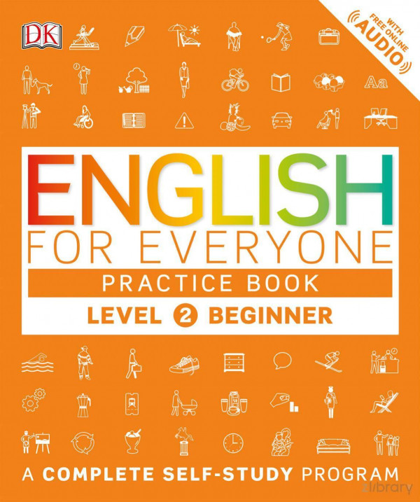 English For Everyone Level 2 Beginner Practice Book A Complete Selfstudy Program Thomas Booth