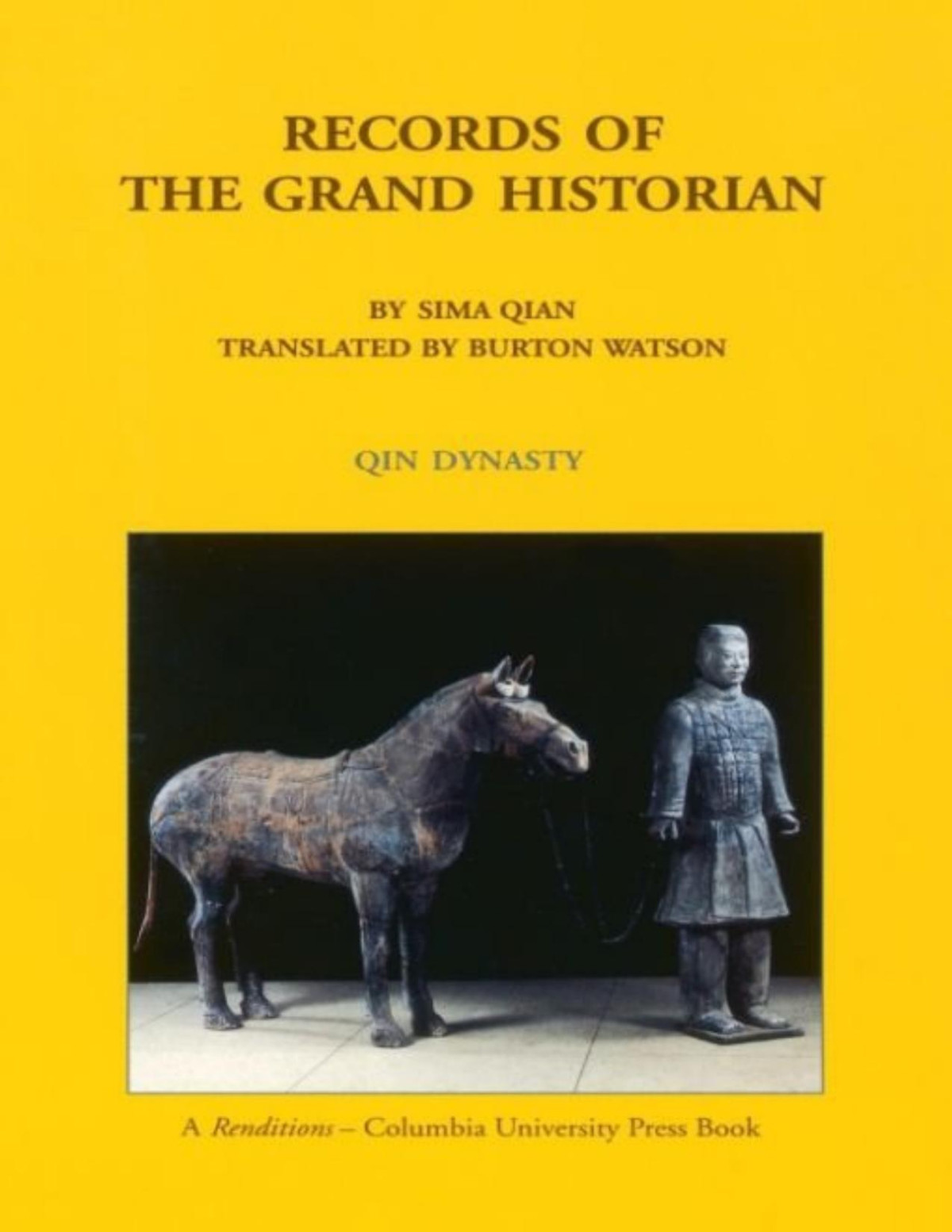 Records Of The Grand Historian Watson Burton Sima Qian