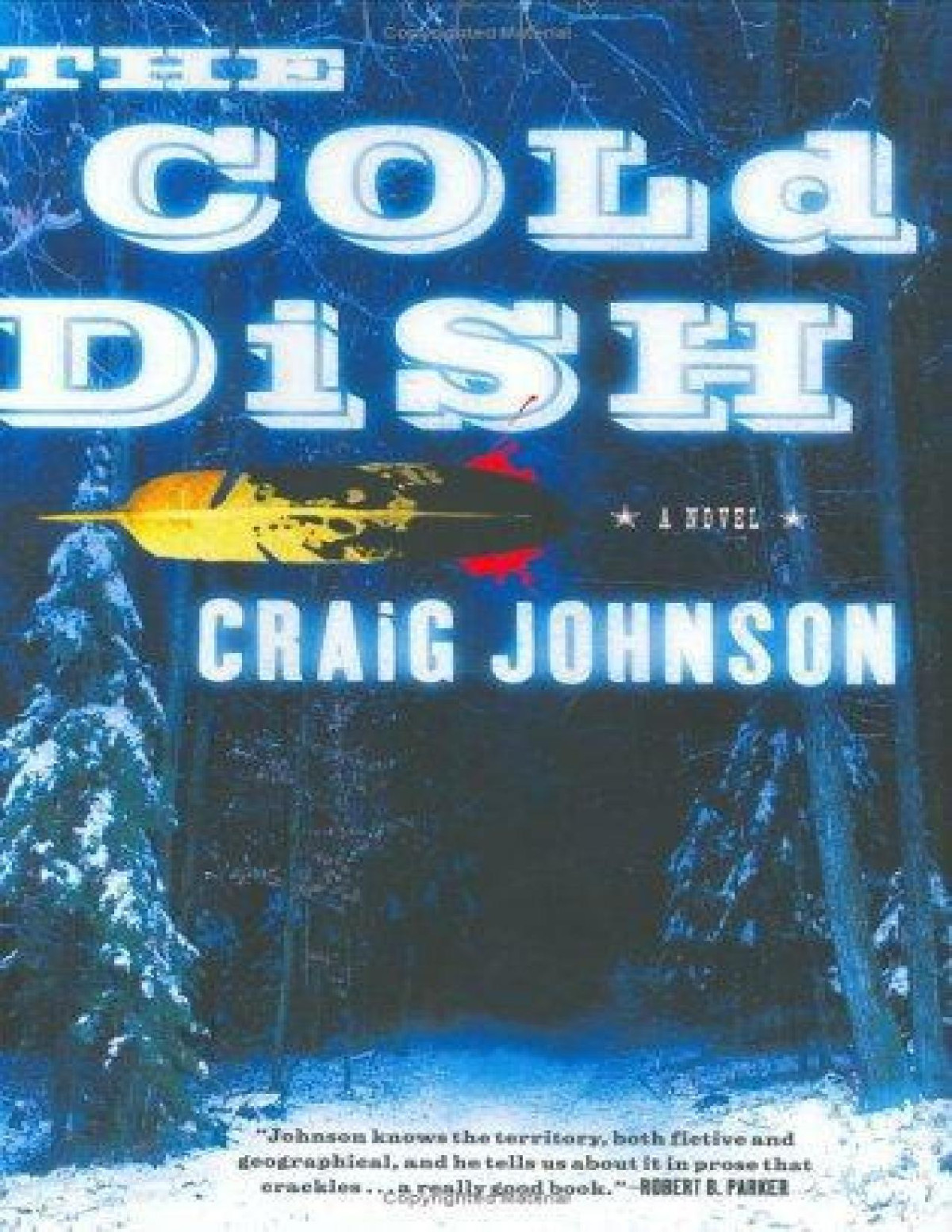 The Cold Dish Walt Longmire 1 Craig Johnson
