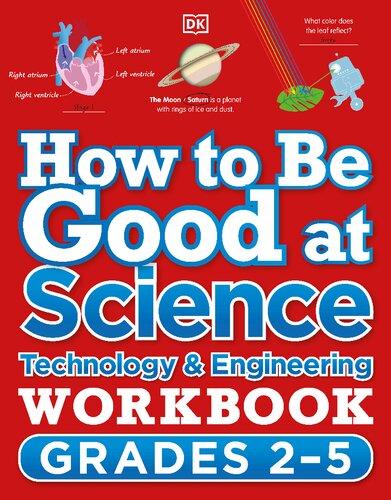 How To Be Good At Science Technology And Engineering Workbook Grades 25 Dk