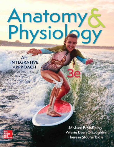 Anatomy Physiology 3e Michael P Mckinley Valerie Dean Oloughlin