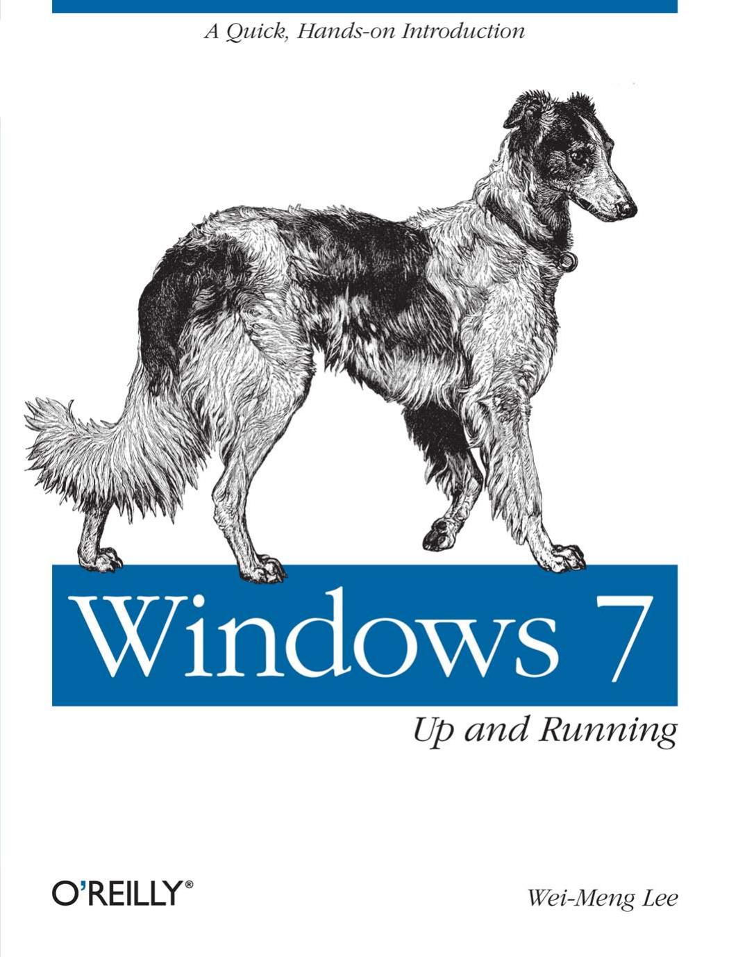 Windows 7 Up And Running Weimeng Lee