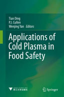 Applications Of Cold Plasma In Food Safety 1st Ed 2022