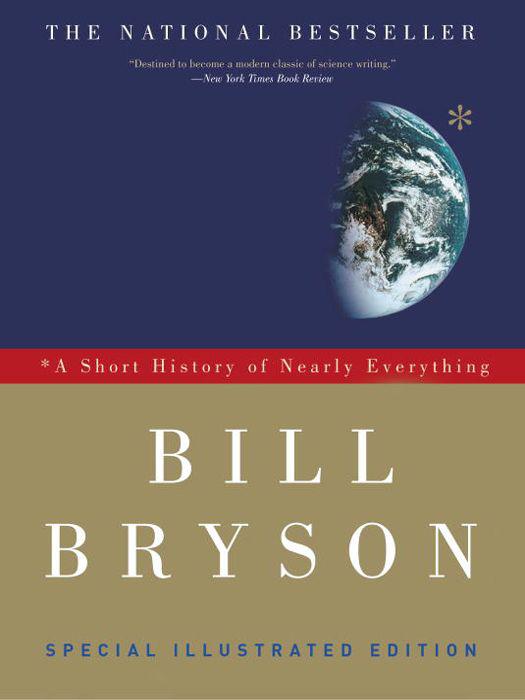 A Short History Of Nearly Everything Special Illustrated Edition Bill Bill Bryson