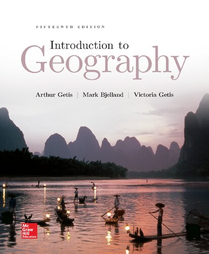 Introduction To Geography 15th Edition Arthur Getis Mark D Bjelland Victoria Getis
