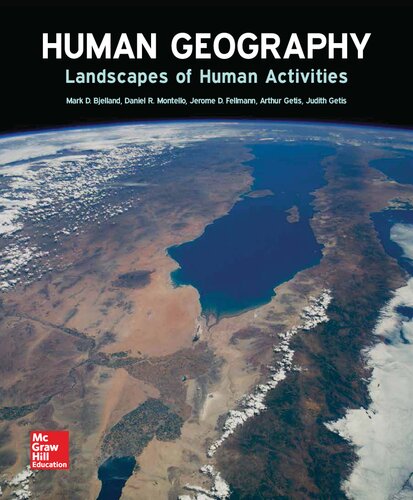 Human Geography Landscapes Of Human Activities Mark D Bjelland
