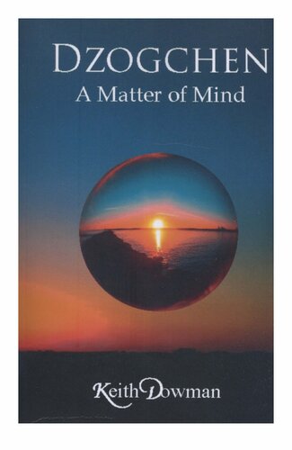 Dzogchen A Matter Of Mind Keith Dowman
