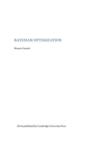 Bayesian Optimization Draft Roman Garnett